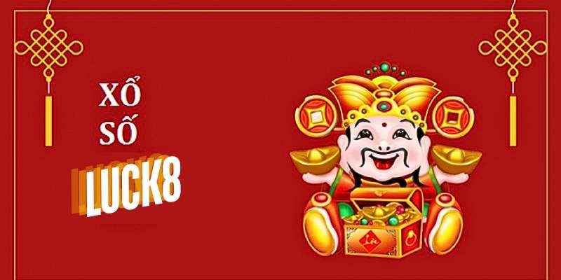 Xổ số Luck8