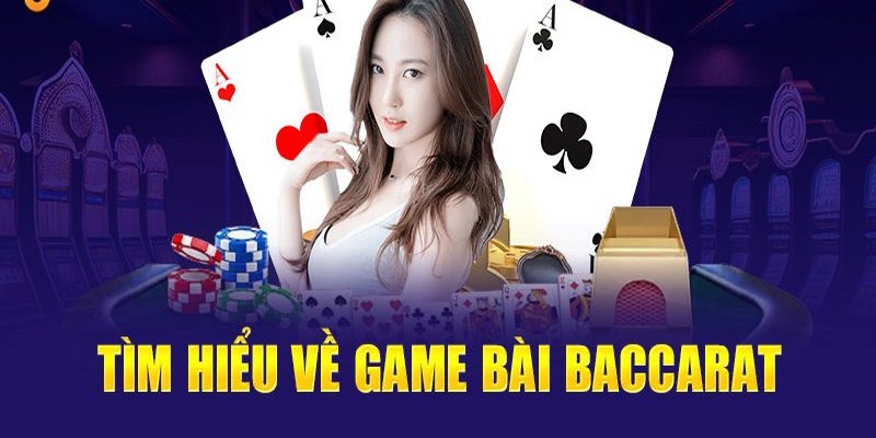 Những điều cần nắm bắt về baccarat Luck8