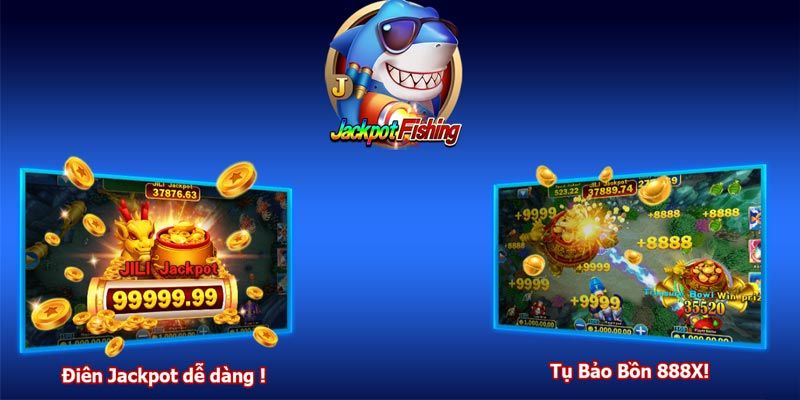 Tìm hiểu sơ lược về trò chơi Jackpot đánh cá